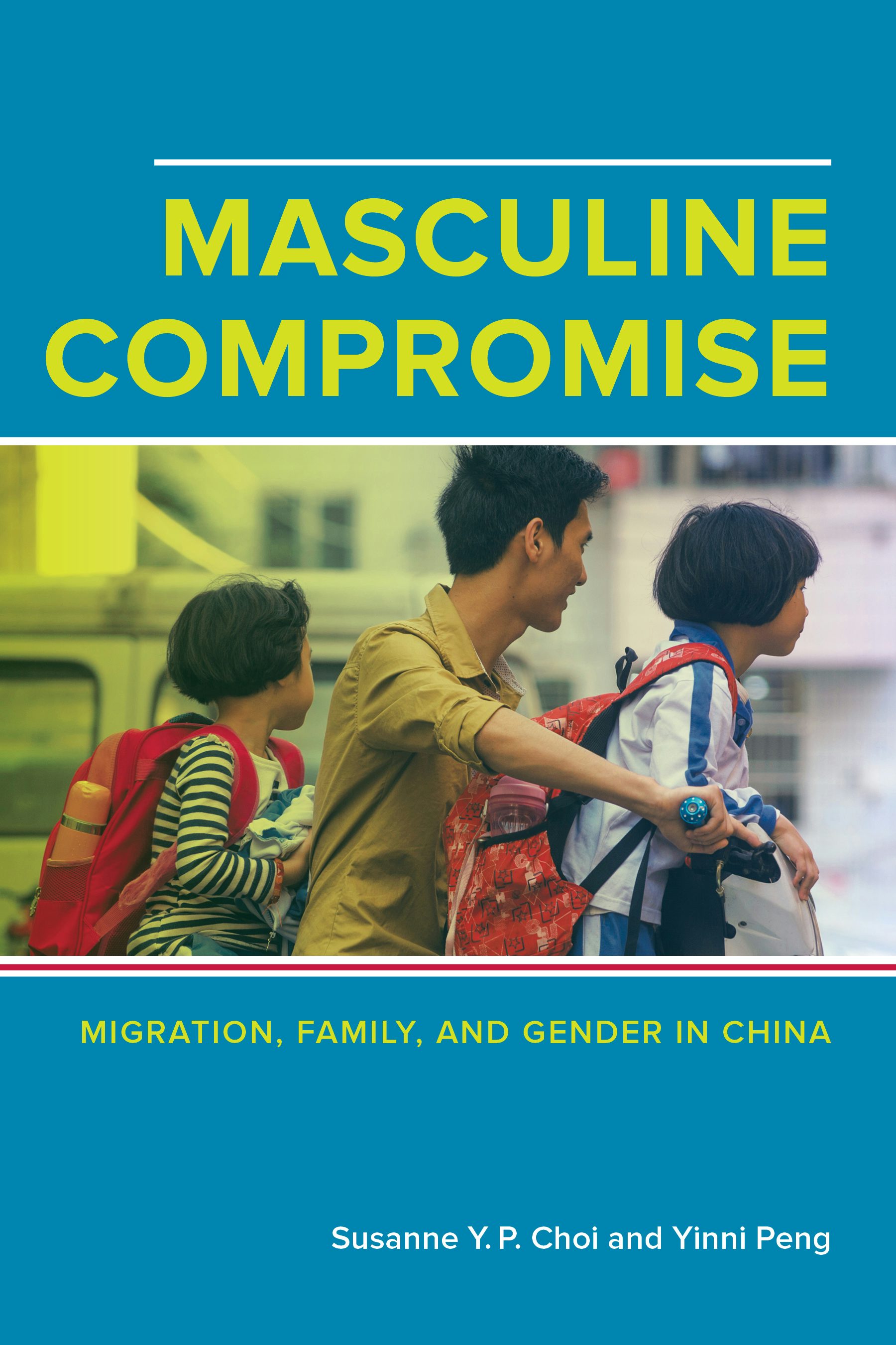 Book cover image for Masculine Compromise ISBN: 9780520963252